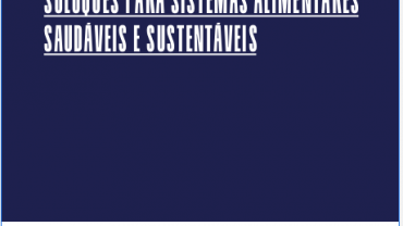 Diálogo sobre ultraprocessados: soluções para sistemas alimentares saudáveis e sustentáveis