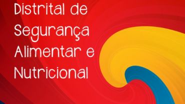 I Plano Distrital de Segurança Alimentar e Nutricional