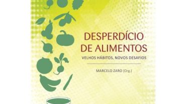 Desperdício de alimentos: velhos hábitos, novos desafios